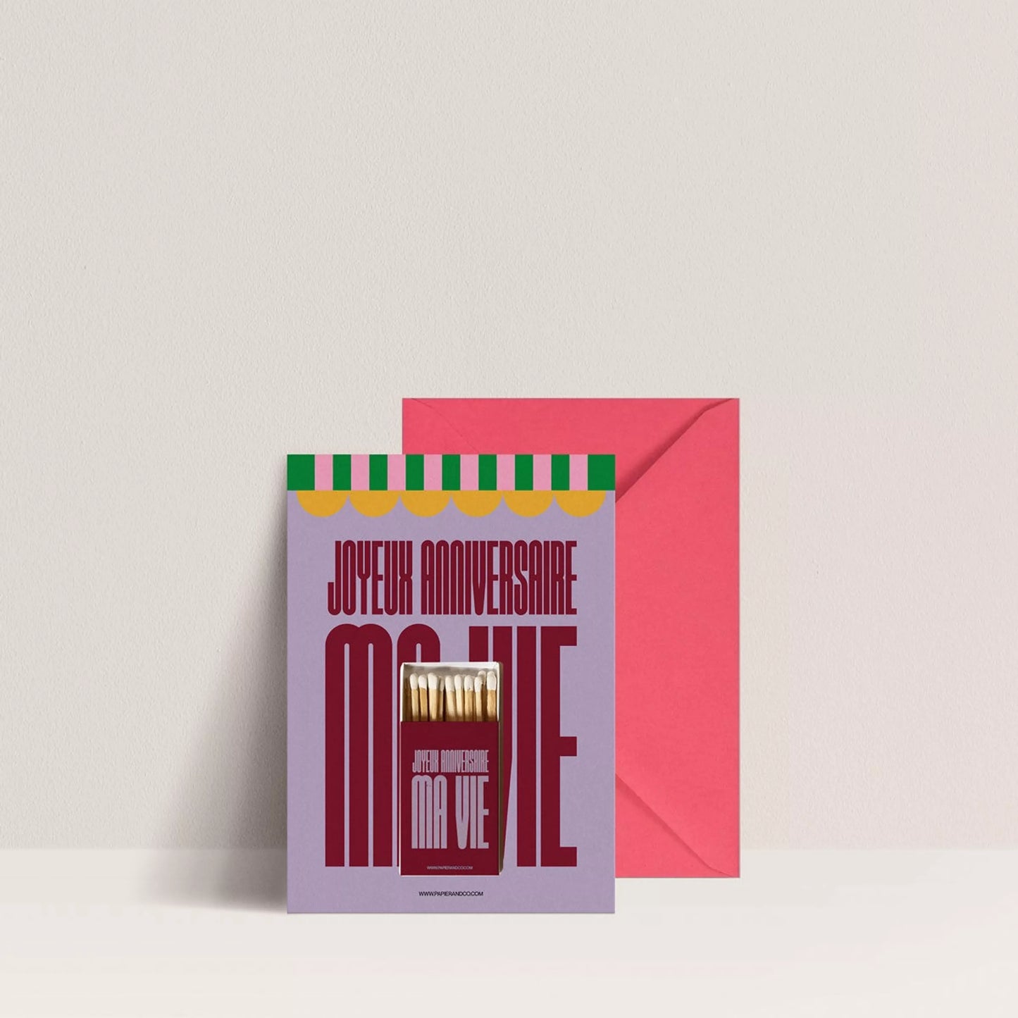 Carte d'anniversaire avec allumettes "Joyeux Anniversaire ma vie" par Papier and Co