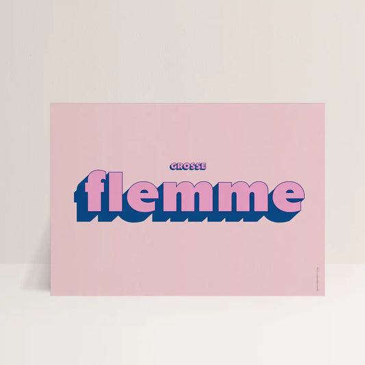 Affiche Grosse Flemme 50x70cm de Papier and Co