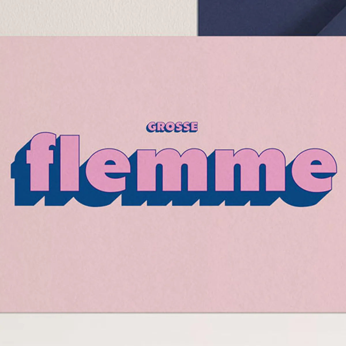Grosse flemme, une carte de Papier and CO à offrir à vos ados